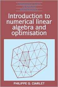 Introduction to Numerical Linear Algebra and Optimisation, Vol. 4 