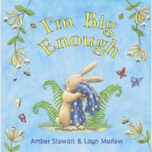  Im Big Enough Amber Stewart Books