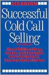 Successful Cold Call Selling Over 100 New Ideas, Scripts, and 