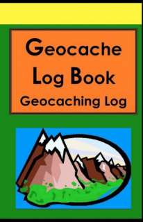   The Complete Idiots Guide to Geocaching, 2nd Edition 