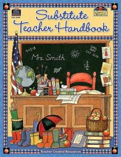   Substitute Teacher Handbook by Jim Walters, Teacher 