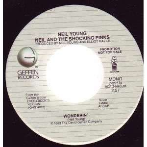  WONDERIN 7 INCH (7 VINYL 45) US GEFFEN 1983 NEIL YOUNG 