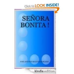 SEÑORA BONITA  (Spanish Edition) Alejandro Ainciburu Vico  