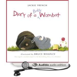  Diary of a Baby Wombat (Audible Audio Edition) Jackie 