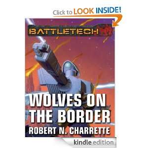 BattleTech Wolves on the Border Robert N. Charrette  