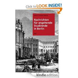 Nachrichten für angehende Studirende in Berlin (German Edition 