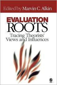 Evaluation Roots, (0761928944), Marvin C. Alkin, Textbooks   Barnes 