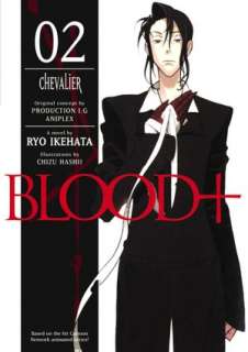 Blood+, Volume 2 Chevalier (Novel)