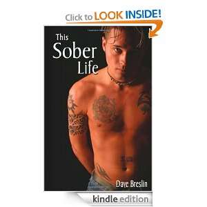 This Sober Life Dave Breslin  Kindle Store