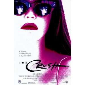  The Crush (1993) 27 x 40 Movie Poster Style A