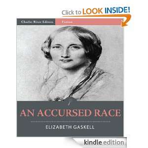 An Accursed Race (Illustrated) Elizabeth Gaskell, Charles River 