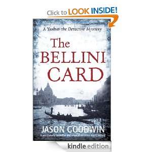 The Bellini Card (Yashim the Eunuch Mystery) Jason Goodwin  