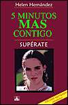   5 Minutos Mas Contigo by Helen Hernandez, Giron Books 