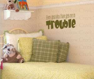 Trouble Idea Art Vinyl Wall Lettering Words Decal Quote  