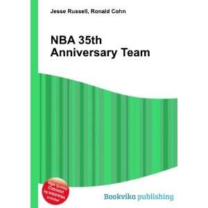  NBA 35th Anniversary Team Ronald Cohn Jesse Russell 