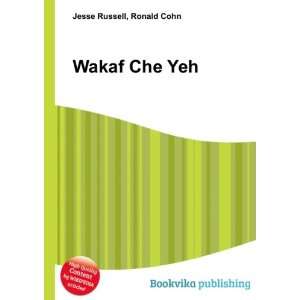  Wakaf Che Yeh Ronald Cohn Jesse Russell Books