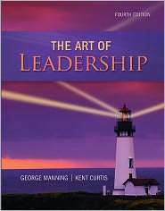 The Art of Leadership, (0078029082), George Manning, Textbooks 