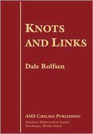 Knots and Links, (0821834363), Dale Rolfsen, Textbooks   Barnes 