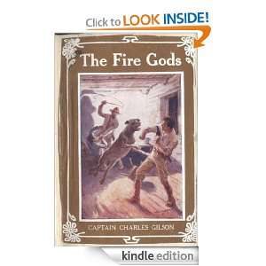 The Fire Gods A Tale of the Congo Charles Gilson  Kindle 