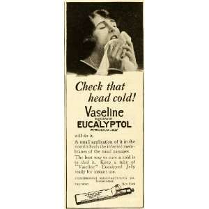  1922 Ad Chesebrough Vaseline Eucalyptol Petroleum Jelly 