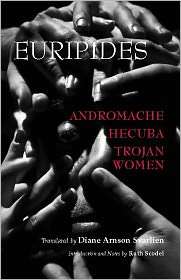 Andromache, Hecuba, Trojan Women, (1603848258), Euripides, Textbooks 