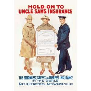    Hold on to Uncle Sams Insurance 20x30 poster