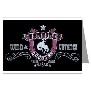  Greeting Card Cowgirl Country Wild and Untamed Everything 