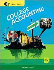 College Accounting, Chapters 1 27, 20th Edition, (0538745193), James A 
