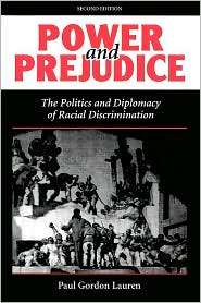 Power And Prejudice, (0813321433), Paul Gordon Lauren, Textbooks 