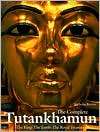 Complete Tutankhamun The King, the Tomb, the Royal Treasure 