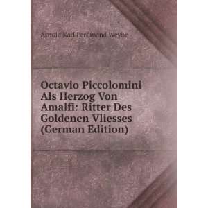   Goldenen Vliesses (German Edition) Arnold Karl Ferdinand Weyhe Books