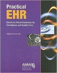 Practical EHR Electronic Record Solutions for Compliance and Quality 
