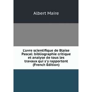  les travaux qui sy rapportent (French Edition) Albert Maire Books