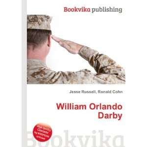  William Orlando Darby Ronald Cohn Jesse Russell Books