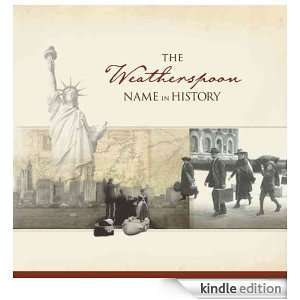 The Weatherspoon Name in History Ancestry  Kindle 