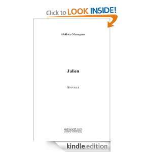 Julien (French Edition) Mathieu Menegaux  Kindle Store