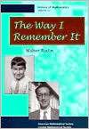 The Way I Remember It Walter Rudin