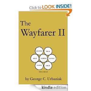 The Wayfarer II George Urbaniak  Kindle Store