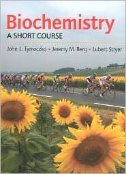 Biochemistry A Short Course, (0716758407), John L. Tymoczko 