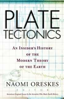   Plate Tectonics An Insiders History of the Modern 