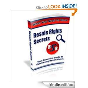 Resale Rights Secrets,Your Crucial Handbook To Purchasing Resale 