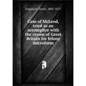  Case of McLeod, tried as an accomplice with the crown of 