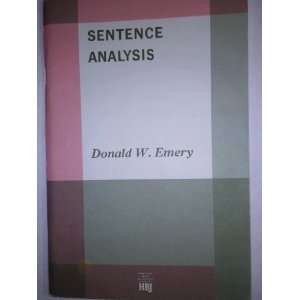  Sentence Analysis [Paperback] Donald W. Emery Books
