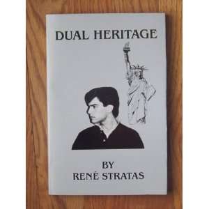  Dual Heritage Rene Stratas Books