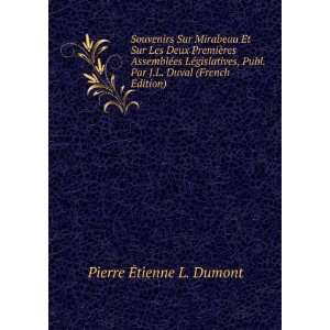   . Par J.L. Duval (French Edition) Pierre Ã?tienne L. Dumont Books