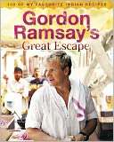 Gordon Ramsays Great Escape Gordon Ramsay