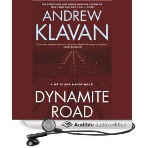  Dynamite Road A Weiss and Bishop Novel (Audible Audio 