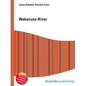 Wakarusa River Ronald Cohn Jesse Russell Books