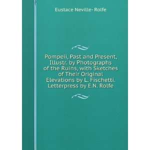   Fischetti. Letterpress by E.N. Rolfe Eustace Neville  Rolfe Books