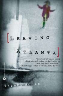   Leaving Atlanta by Tayari Jones, Grand Central 